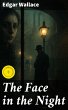 The Face in the Night (eBook, ePUB) - Bild 1