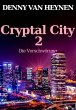 Cryptal City 2: Die Verschwörung... - Bild 1