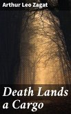 Death Lands a Cargo (eBook, ePUB)