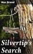 Silvertip's Search (eBook, ePUB) - Bild 1