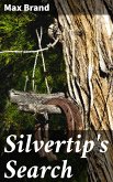 Silvertip's Search (eBook, ePUB)