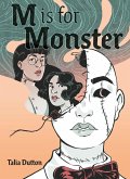 M Is for Monster (eBook, ePUB) M Is for Monster (eBook, ePUB)