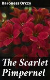 The Scarlet Pimpernel (eBook, ePUB)