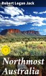 Northmost Australia (eBook, ePUB) - Bild 1