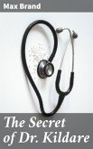 The Secret of Dr. Kildare (eBook, ePUB)