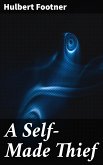 A Self-Made Thief (eBook, ePUB)