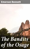 The Bandits of the Osage (eBook, ePUB)