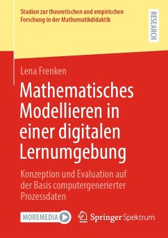 Mathematisches Modellieren in einer digitalen Lernumgebung (eBook, PDF) - Frenken, Lena