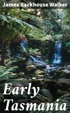 Early Tasmania (eBook, ePUB)