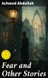 Fear and Other Stories (eBook, ePUB) - Bild 1