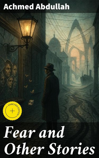 Fear and Other Stories (eBook, ePUB) Fear and Other Stories (eBook, ePUB)