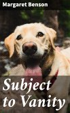 Subject to Vanity (eBook, ePUB)