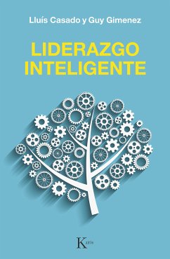 Liderazgo inteligente (eBook, ePUB) - Casado, Lluís; Gimenez, Guy