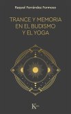 Trance y memoria en el budismo y el yoga (eBook, ePUB)