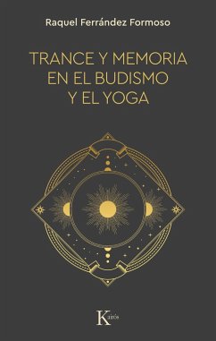 Trance y memoria en el budismo y el yoga (eBook, ePUB) - Ferrández, Raquel