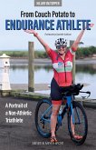 From Couch Potato to Endurance Athlete (eBook, PDF)
