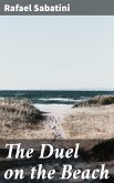 The Duel on the Beach (eBook, ePUB)