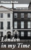 London in my Time (eBook, ePUB)