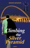 Climbing the Silver Pyramid (eBook, ePUB)
