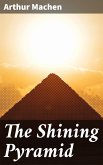 The Shining Pyramid (eBook, ePUB)