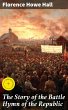 The Story of the Battle Hymn of the... - Bild 1