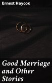 Good Marriage and Other Stories (eBook, ePUB)