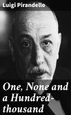 One, None and a Hundred-thousand (eBook, ePUB)