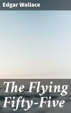 The Flying Fifty-Five (eBook, ePUB)