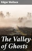 The Valley of Ghosts (eBook, ePUB)