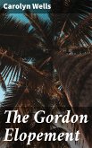 The Gordon Elopement (eBook, ePUB)