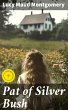 Pat of Silver Bush (eBook, ePUB) - Bild 1