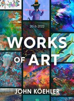 Works of Art (eBook, ePUB) - Köehler, John