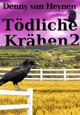 Tödliche Krähen 2 (eBook, ePUB)