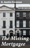 The Missing Mortgagee (eBook, ePUB)