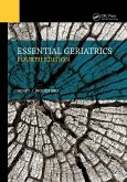 Essential Geriatrics (eBook, ePUB)