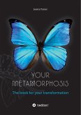 Your Metamorphosis (eBook, ePUB)