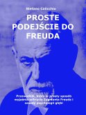 Proste podejście do Freuda (eBook, ePUB)