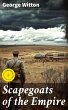 Scapegoats of the Empire (eBook, ePUB) - Bild 1