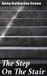The Step On The Stair (eBook, ePUB) - Bild 1
