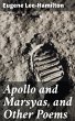 Apollo and Marsyas, and Other Poems... - Bild 1