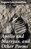 Apollo and Marsyas, and Other Poems (eBook, ePUB)