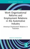 Work Organizational Reforms and Employment Relations in the Automotive Industry (eBook, ePUB)
