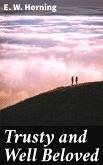 Trusty and Well Beloved (eBook, ePUB)