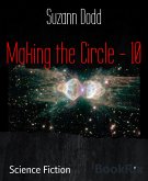 Making the Circle - 10 (eBook, ePUB)