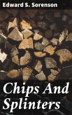 Chips And Splinters (eBook, ePUB)