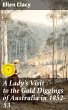 A Lady's Visit to the Gold Diggings of... - Bild 1