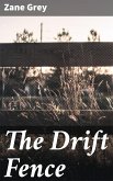 The Drift Fence (eBook, ePUB)