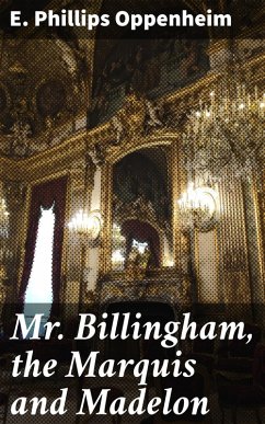 Cover Mr. Billingham, the Marquis and Madelon (eBook, ePUB)