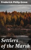 Settlers of the Marsh (eBook, ePUB)
