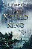 The Kheld King (The Triempery Revelations, #2) (eBook, ePUB)